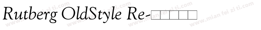 Rutberg OldStyle Re字体转换